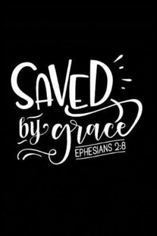 Cover of Saved By Grace