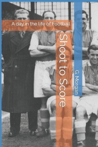 Cover of Shoot to Score