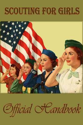 Book cover for Scouting for girls; official handbook of the Girl Scouts