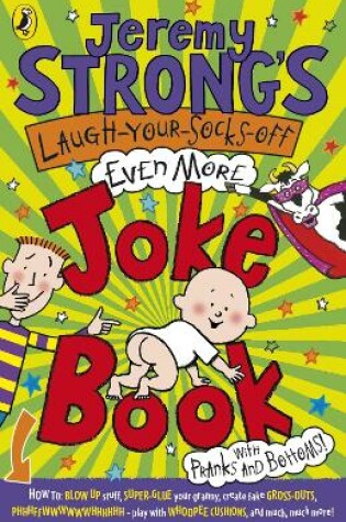 Cover of Jeremy Strong's Laugh-Your-Socks-Off-Even-More Joke Book