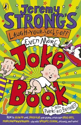 Book cover for Jeremy Strong's Laugh-Your-Socks-Off-Even-More Joke Book