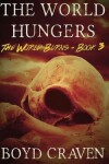 Book cover for The World Hungers