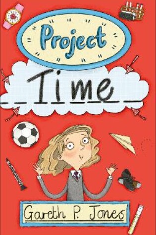 Cover of Reading Planet - Project Time - Level 7: Fiction (Saturn)