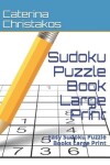 Book cover for Sudoku Puzzle Book Large Print