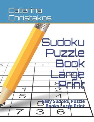 Cover of Sudoku Puzzle Book Large Print