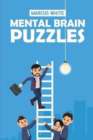 Cover of Mental Brain Puzzles