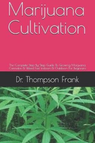 Cover of Marijuana Cultivation