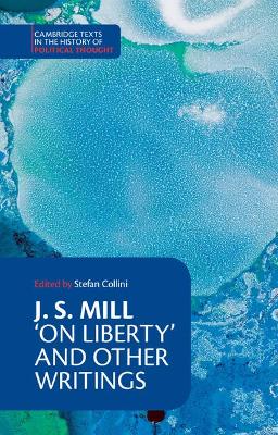 Book cover for J. S. Mill: 'On Liberty' and Other Writings