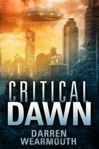 Cover of Critical Dawn