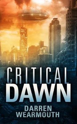 Book cover for Critical Dawn