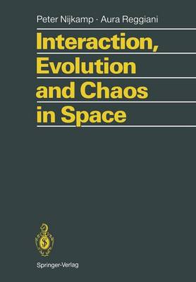 Book cover for Interaction, Evolution and Chaos in Space