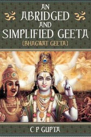 Cover of An Abridged and Simplified Geeta (Bhagwat Geeta)