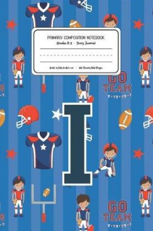 Cover of Primary Composition Notebook Grades K-2 Story Journal I