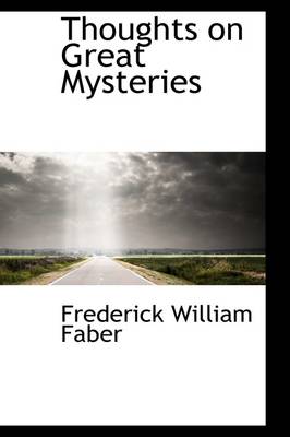 Book cover for Thoughts on Great Mysteries