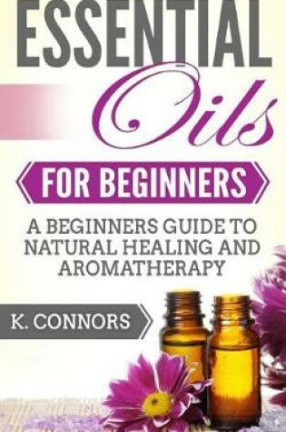 Cover of Essential Oils for Beginners