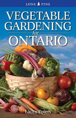 Book cover for Vegetable Gardening for Ontario