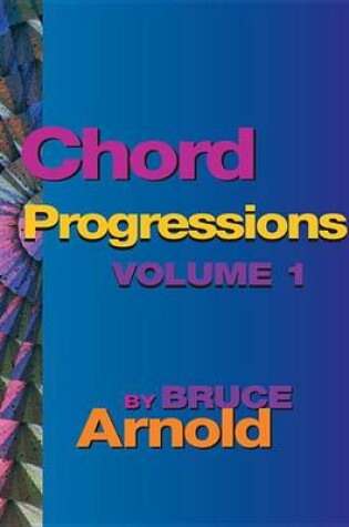 Cover of Chord Progressions Volume One