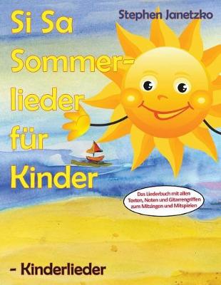 Book cover for Si Sa Sommerlieder fur Kinder - Kinderlieder