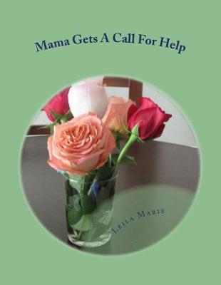 Book cover for Mama Gets A Call For Help