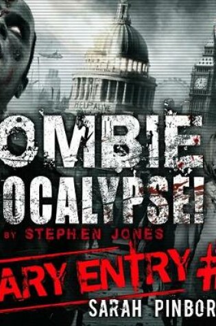 Cover of Zombie Apocalypse Diary Entry #3