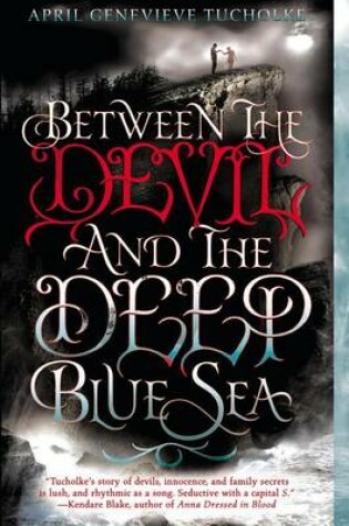 Cover of Between the Devil and the Deep Blue Sea