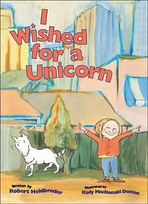 Book cover for I Wished for a Unicorn