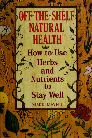 Cover of Off-the-Shelf Natural Health