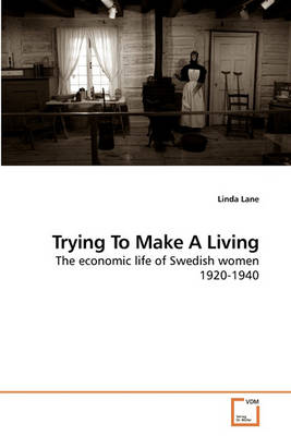 Book cover for Trying To Make A Living