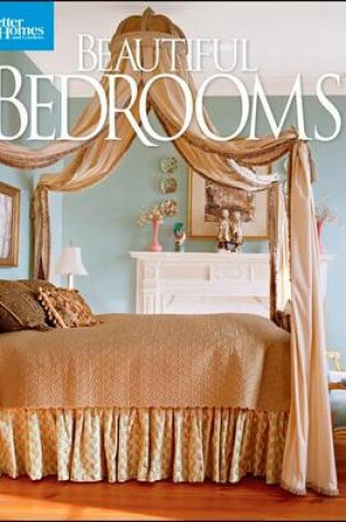 Cover of Beautiful Bedrooms: Better Homes and gardens