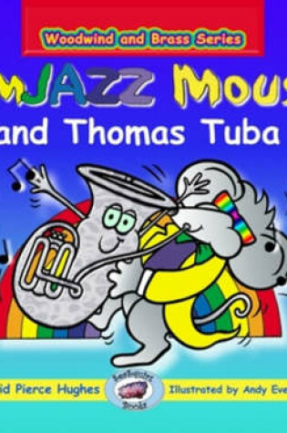 Cover of JimJAZZ Mouse and Thomas Tuba