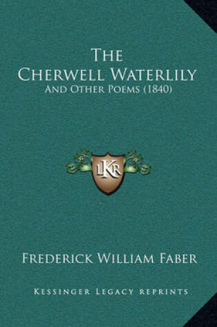 Cover of The Cherwell Waterlily