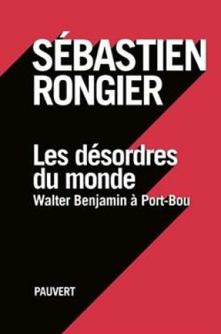 Cover of Les Desordres Du Monde