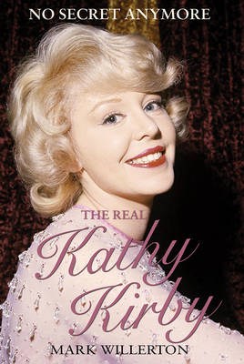 Book cover for The Real Kathy Kirby