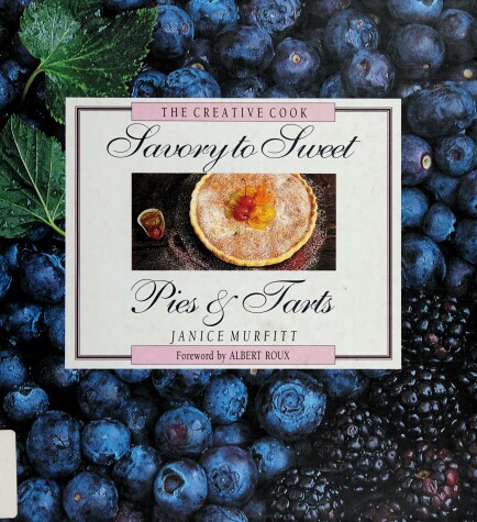 Book cover for Savory to Sweet Pies & Treats