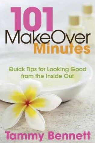 Cover of 101 Makeover Minutes