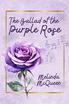 Book cover for The Ballad of the Purple Rose