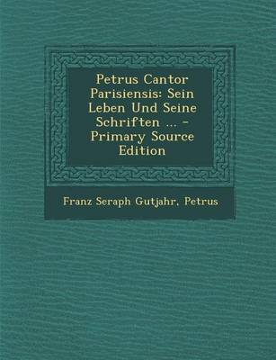 Book cover for Petrus Cantor Parisiensis