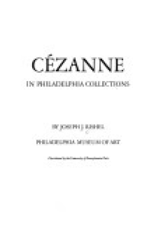 Cover of Cezanne in Philadelphia Collections