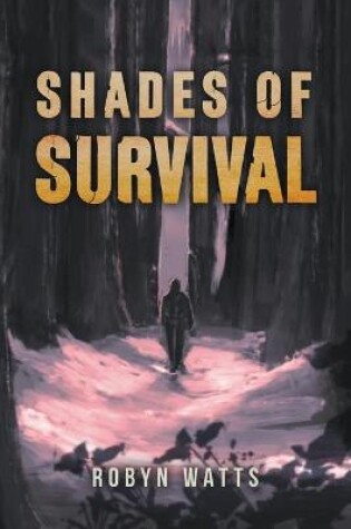 Cover of Shades of Survival