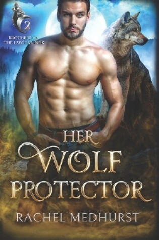 Cover of Her Wolf Protector