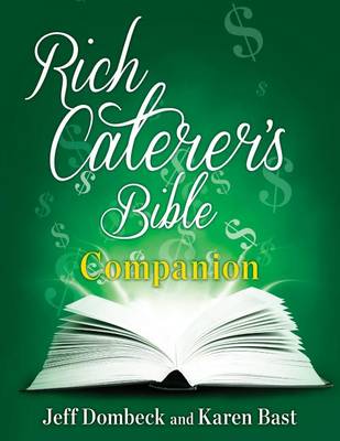 Book cover for The Rich Caterer's Bible Companion