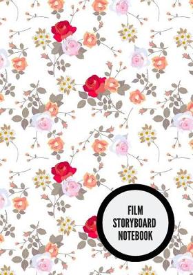 Book cover for Film Storyboard Notebook