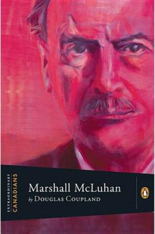 Cover of Extraordinary Canadians Marshall McLuhan