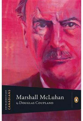 Book cover for Extraordinary Canadians Marshall McLuhan