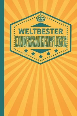 Book cover for Weltbester Kinderkrankenpfleger