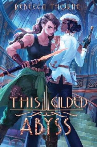 Cover of This Gilded Abyss