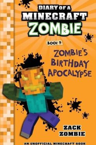 Cover of Diary of a Minecraft Zombie Book 9