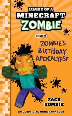 Cover of Diary of a Minecraft Zombie Book 9