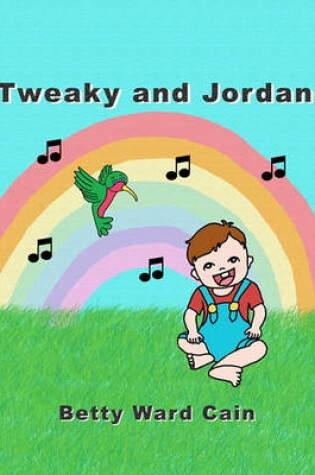 Cover of Tweaky and Jordan