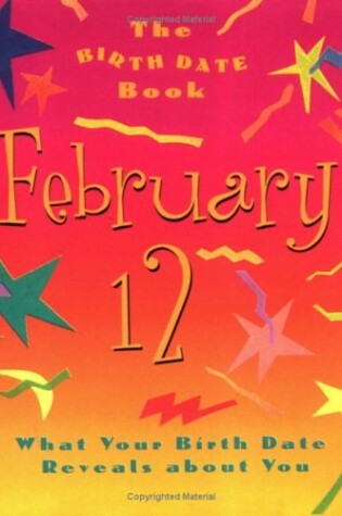 Cover of The Birth Date Book February 12